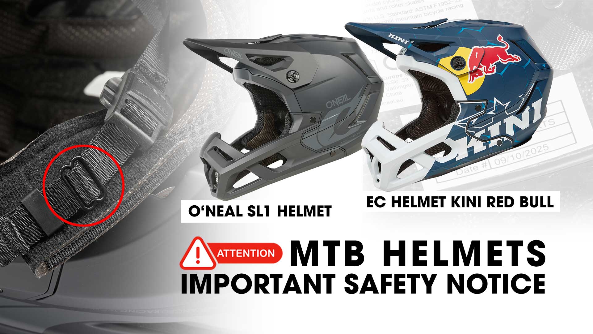 Important Safety Notice for Selected O'NEAL SL 1 and EC KINI Red Bull Helmets